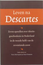 Leven na Descartes 9789065508737, Verzenden, Gelezen