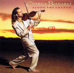 cd - Charlie Bisharat - Along The Amazon, Verzenden, Zo goed als nieuw