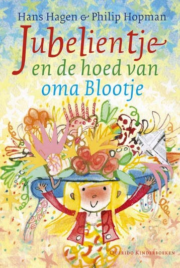 Jubelientje en de hoed van oma Blootje - Hans Hagen, Verzenden, Gelezen, Hans Hagen
