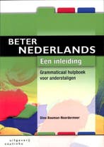 9789046902790 Beter Nederlands Een inleiding | Tweedehands, Boeken, Verzenden, Zo goed als nieuw, Dina Bouman - Noordermeer