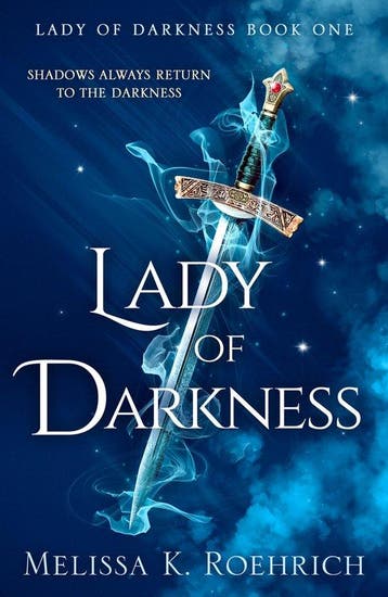 Lady of Darkness- Lady of Darkness - Melissa K. Roehrich, Verzenden, Gelezen, Melissa K. Roehrich