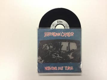 vinyl single 7 inch - Brendan Croker - Nothing But Time, Verzenden, Zo goed als nieuw, 7 inch, Pop