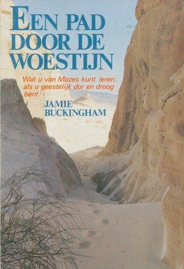 Een pad door de woestijn - J. Buckingham 9789060673362, Boeken, Verzenden, Gelezen, J. Buckingham