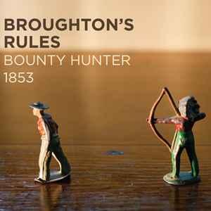 cd digi - Broughtons Rules - Bounty Hunter 1853, Verzenden, Zo goed als nieuw
