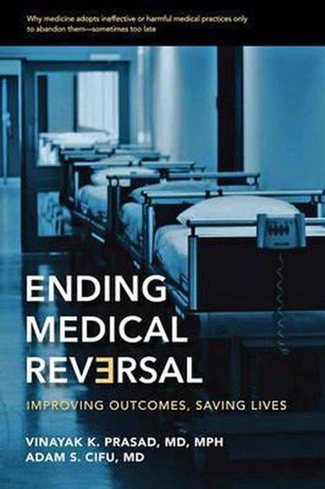 Ending Medical Reversal - Vinayak Prasad 9781421417721, Verzenden, Zo goed als nieuw, Vinayak Prasad