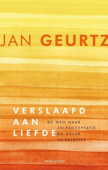 9789026351808 Verslaafd aan liefde | Tweedehands, Boeken, Verzenden, Gelezen, Jan Geurtz