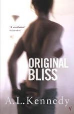 Original Bliss 9780099730712 A. L. Kennedy, Verzenden, Gelezen, A. L. Kennedy