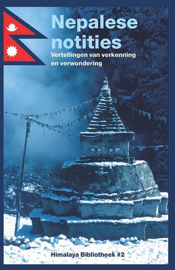 Nepalese notities / Himalaya Bibliotheek / 2 - Dolf Noordijk, Verzenden, Gelezen, Dolf Noordijk