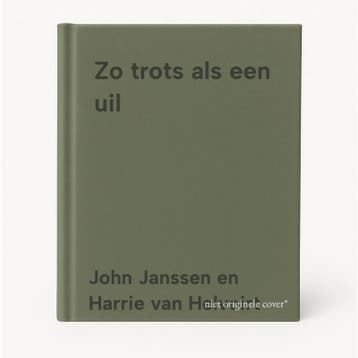 Zo trots als een uil - John Janssen en Harrie van Helvoirt, Verzenden, Gelezen, John Janssen en Harrie van Helvoirt