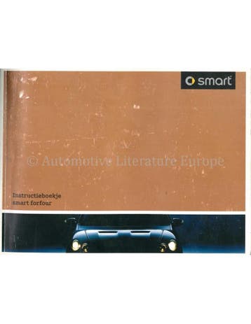 2007 SMART FORFOUR INSTRUCTIEBOEKJE NEDERLANDS