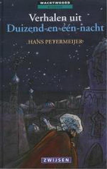 Verhalen uit Duizend-en-één-nacht / Wachtwoord Avontuur, Verzenden, Zo goed als nieuw, Hans Petermeijer