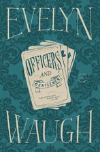 Officers and Gentlemen 9780316216623 Evelyn Waugh, Verzenden, Zo goed als nieuw, Evelyn Waugh