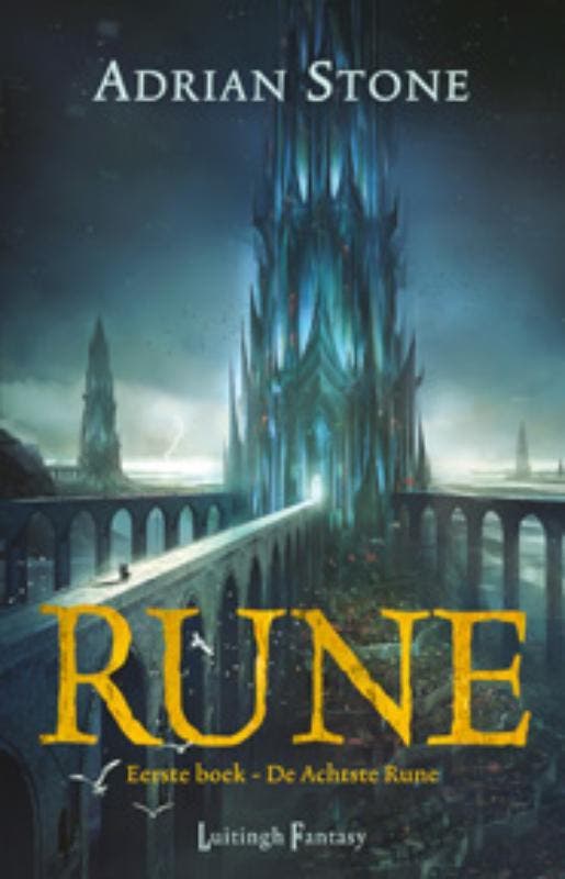 De achtste rune / Rune / 1 - Adrian Stone 9789024535620, Boeken, Fantasy, Zo goed als nieuw, Verzenden