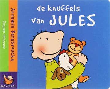 Knuffels van Jules / Dag Jules! - Annemie Berebrouckx, Verzenden, Gelezen, Annemie Berebrouckx