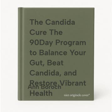 The Candida Cure The 90Day Program to Balance Your Gut, Beat, Boeken, Verzenden, Gelezen, Ann Boroch