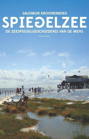 Spiegelzee - Salomon Kroonenberg 9789045032962, Boeken, Verzenden, Zo goed als nieuw, Salomon Kroonenberg