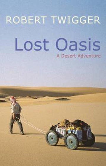 Lost Oasis - Robert Twigger 9780297848127, Verzenden, Gelezen, Robert Twigger