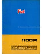 1967 FIAT 1100 R CARROSSERIE ONDERDELENHANDBOEK, Auto diversen, Handleidingen en Instructieboekjes