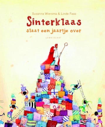Boek Sinterklaas slaat een jaartje over 9789047705888, Boeken, Verzenden, Zo goed als nieuw
