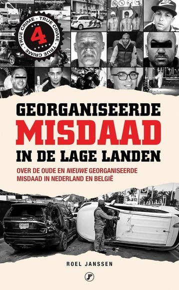 9789089753373 Georganiseerde Misdaad in de Lage Landen 4, Verzenden, Gelezen, Roel Janssen