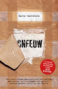 Sneeuw - Nacho Carretero 9789024585595, Verzenden, Zo goed als nieuw, Nacho Carretero