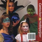 Nieuwe schminkideeen / Cantecleer hobbywijzer / 227, Boeken, Verzenden, Gelezen, T. Oerlemans