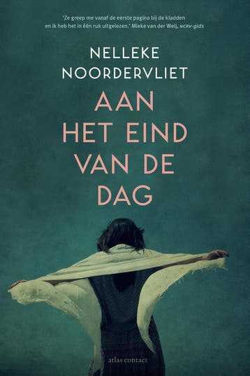 Aan Het Eind Van De Dag | Nelleke Noordervliet, Ophalen of Verzenden, Zo goed als nieuw, Nelleke Noordervliet