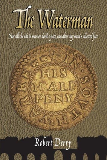 The Waterman - Robert Derry 9781398422032, Boeken, Verzenden, Gelezen, Robert Derry