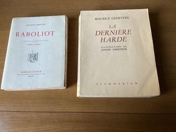 Maurice GENEVOIX - RABOLIOT / LA DERNIÈRE HARDE - 1941