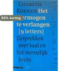 VERMOGEN TE VERLANGEN 9789025421526 L. Koenen, Boeken, Verzenden, Zo goed als nieuw, L. Koenen