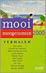 MOOI MEEGENOMEN 2000 9789020460100, Verzenden, Gelezen
