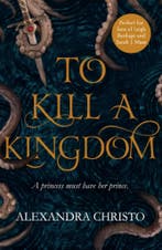 To Kill a Kingdom / Hundred Kingdoms / 1 9781471407390, Boeken, Taal | Engels, Verzenden, Zo goed als nieuw, Alexandra Christo