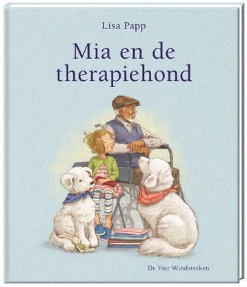 Mia en de therapiehond - Lisa Papp 9789051168440, Verzenden, Zo goed als nieuw, Lisa Papp