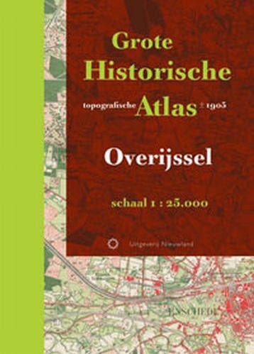 Grote Historische Topografische Atlas - Overijssel | H. Woni, Boeken, Ophalen of Verzenden, Zo goed als nieuw, H. Wonink & H. Stam & E. Schilders