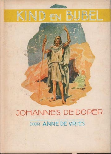 Johannes de doper - de Vries, Boeken, Verzenden, Gelezen