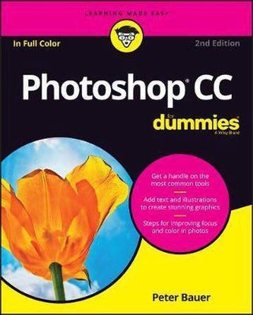 Adobe Photoshop CC For Dummies - Peter Bauer 9781119418115, Verzenden, Gelezen, Peter Bauer