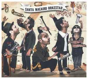 cd - Santa Macairo Orkestar - Paparazai, Verzenden, Zo goed als nieuw