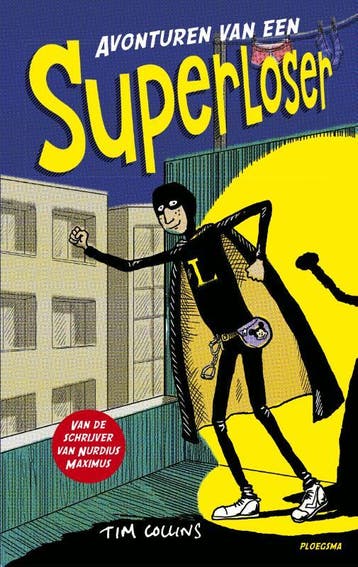 Avonturen van een superloser - Tim Collins 9789021676098, Boeken, Verzenden, Zo goed als nieuw, Tim Collins