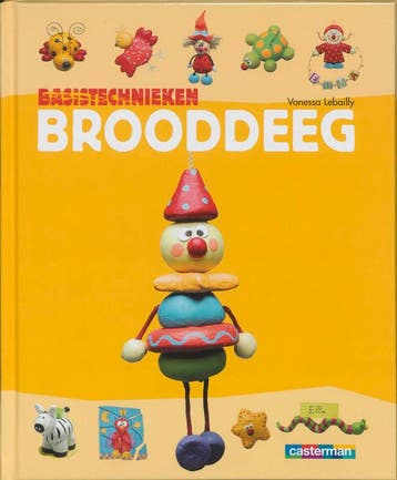 Brooddeeg / Basistechnieken knutselen - V. Lebailly, Verzenden, Gelezen, V. Lebailly