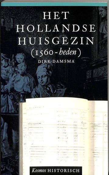 HOLLANDSE HUISGEZIN 1560-HEDEN - D. Damsma 9789021520797, Verzenden, Gelezen, D. Damsma