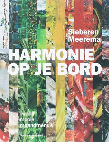 Harmonie op je bord 9789080548497 S. Meerema, Verzenden, Gelezen, S. Meerema