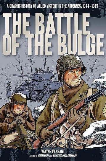 Battle of the Bulge - Wayne Vansant 9780760346228, Verzenden, Zo goed als nieuw, Wayne Vansant