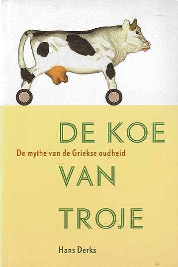 De koe van Troje - H. Derks 9789065505194, Verzenden, Gelezen, H. Derks