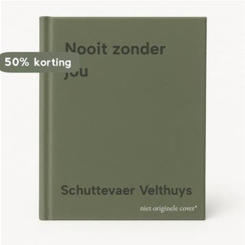 Nooit zonder jou 9789061341192 Schuttevaer Velthuys, Boeken, Verzenden, Gelezen, Schuttevaer Velthuys