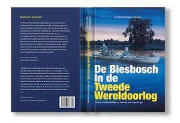 De Biesbosch in de Tweede Wereldoorlog 9789493086319, Verzenden, Zo goed als nieuw, Leen Fijnekam