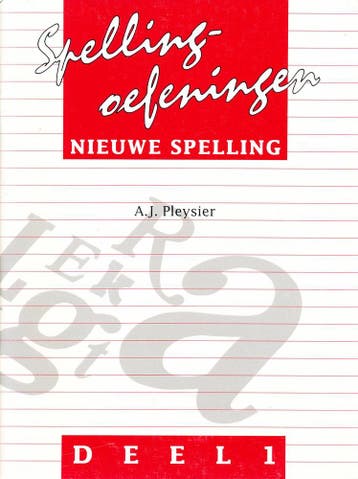 Spelling oefeningen nieuwe spelling deel 1 groep 7/8 (per st, Verzenden, Nieuw
