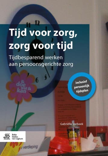 Tijd voor zorg, zorg voor tijd - Gabriëlle Verbeek, Verzenden, Zo goed als nieuw, Gabriëlle Verbeek