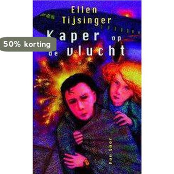 Kaper op de vlucht - Ellen Tijsinger 9789000031597, Verzenden, Gelezen, Ellen Tijsinger
