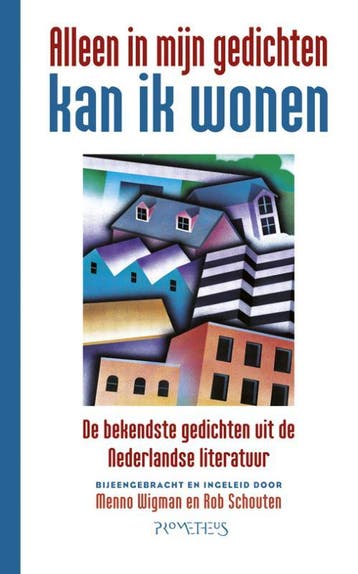 Alleen in mijn gedichten kan ik wonen 9789044619126, Verzenden, Gelezen