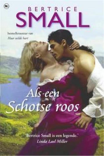 Als een Schotse roos - B. Small 9789044332841, Verzenden, Zo goed als nieuw, B. Small